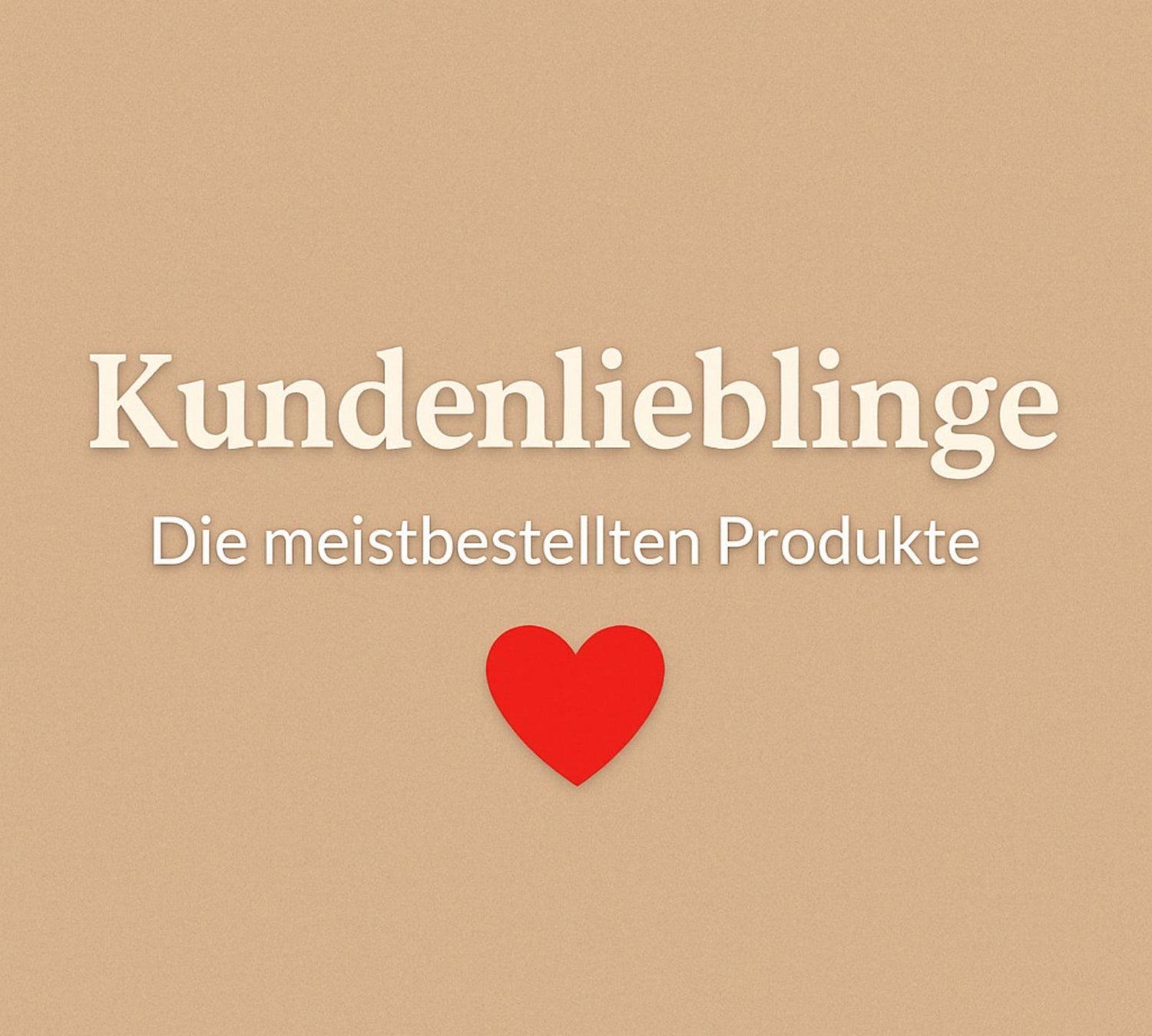 Kundenlieblinge